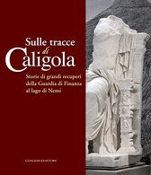 Sulle tracce di Caligola