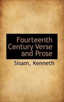 Fourteenth Century Verse and Prose