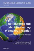 Nationalisms across the Globe 16 - Nationalisms and Identities among Indigenous Peoples