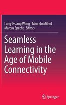Seamless Learning in the Age of Mobile Connectivity