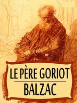 Le Père Goriot (Annoté)