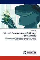 Virtual Environment Efficacy Assessment