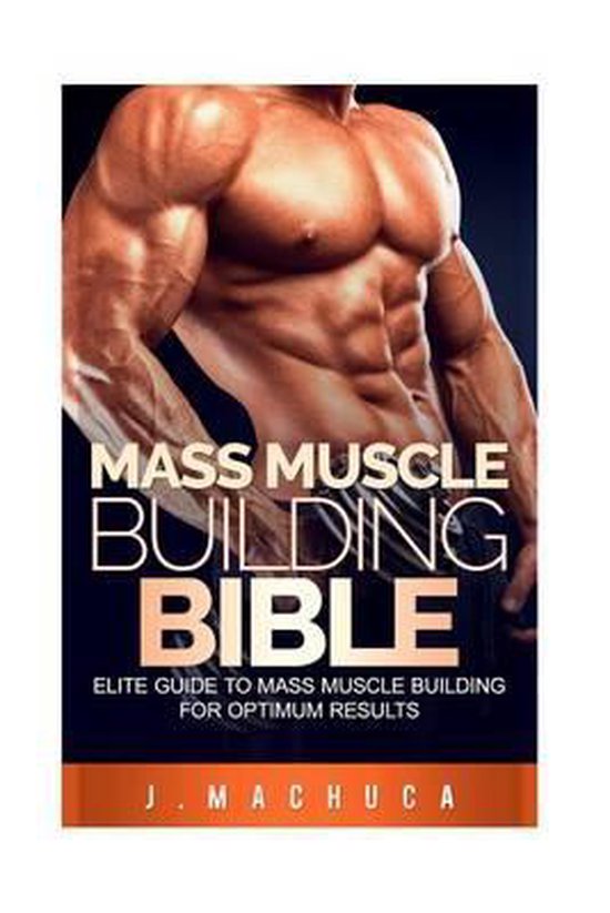 Mass Muscle Building Bible - cover