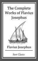 The Complete Works of Flavius Josephu