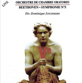 Orchestre De Chambre Oratorio, Dominique Jonckheere - Beethoven: Symphonie No.5 (CD)