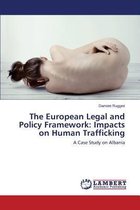 The European Legal and Policy Framework