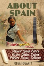 Learn Spanish 4 Life Series - About Spain
