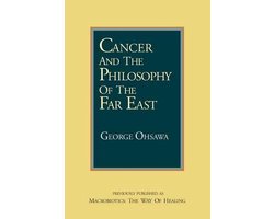 Cancer and the Philosophy of the Far East