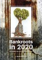 Bankroots in 2020