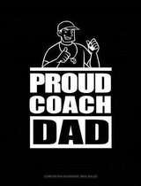 Proud Coach Dad