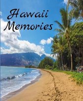Hawaii Memories