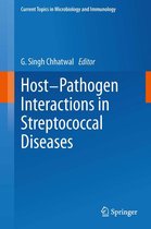 Current Topics in Microbiology and Immunology 368 - Host-Pathogen Interactions in Streptococcal Diseases