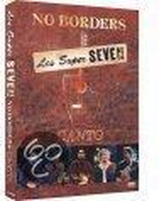 Los Super Seven - No Borders
