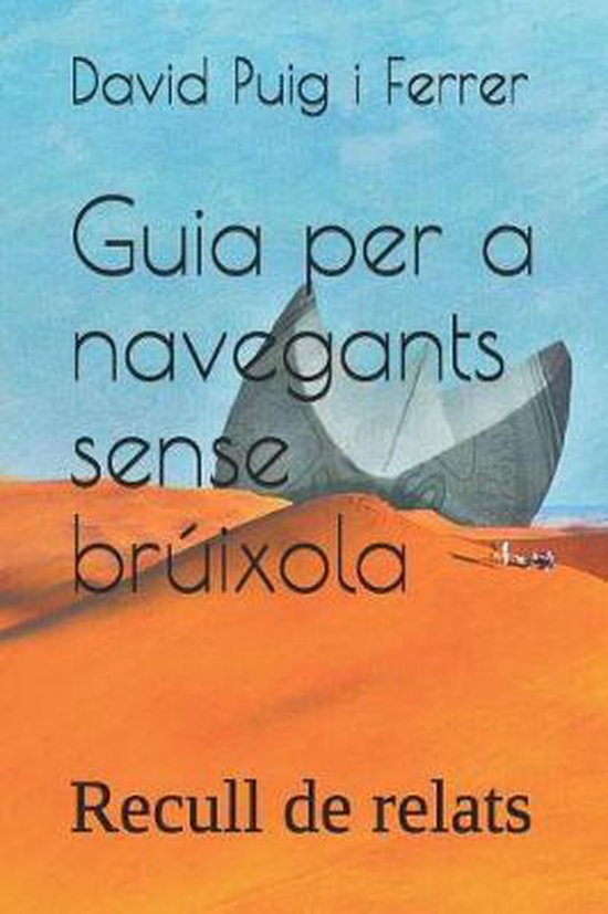 Guia per a navegants sense brúixola - cover