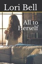 All to Herself
