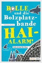 Köln Krimi für Pänz - Bolle und die Bolzplatzbande: Hai-Alarm!