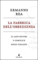 La fabbrica dell'obbedienza