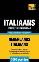 Dutch Collection- Thematische woordenschat Nederlands-Italiaans - 3000 woorden