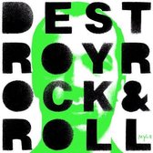 Destroy Rock & Roll -New