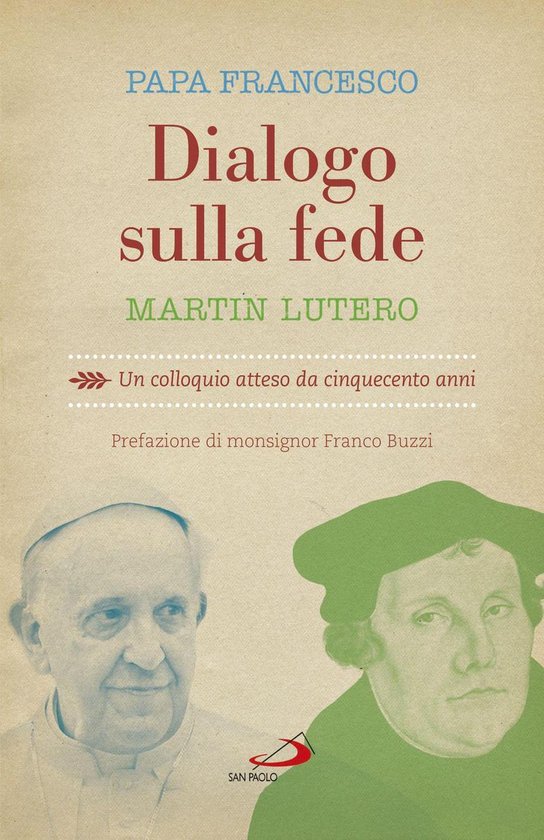Dimensioni dello spirito - Dialogo sulla fede