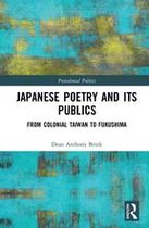 Postcolonial Politics - Japanese Poetry and its Publics