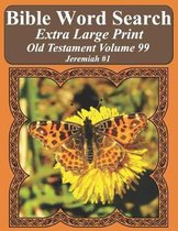 Bible Word Search Extra Large Print Old Testament Volume 99