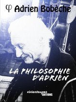 La Philosophie D'Adrien