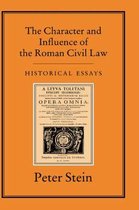 The Character and Influence of the Roman Civil Law