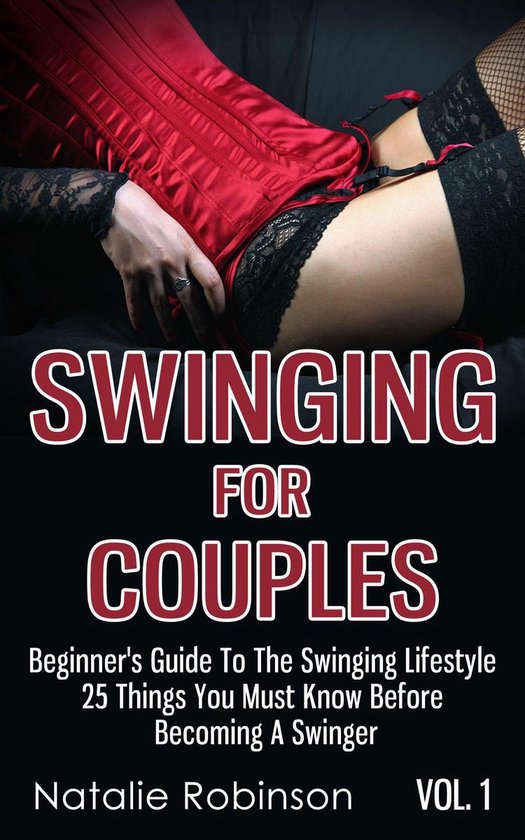 Ultimate Swingers' Guide 1 - Swinging For Couples Vol. 1 - cover