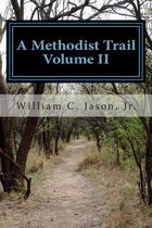 A Methodist Trail