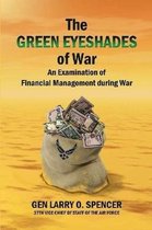 The Green Eyeshades of War