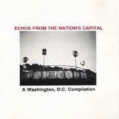 Various Artists - Echos From The Nations Capitol (CD)