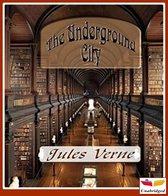The Underground City or The Child of the Cavern