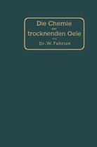 Die Chemie Der Trocknenden OEle