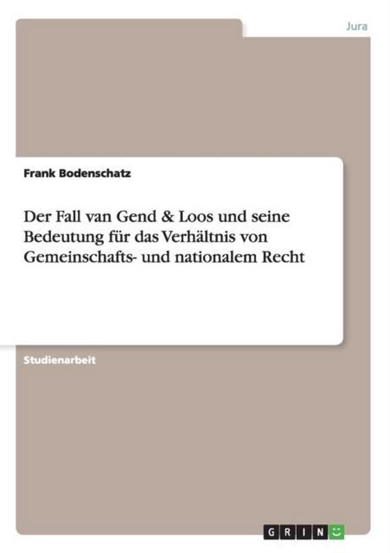Der Fall van Gend & Loos und seine Bedeutung für das Verhä ... - cover