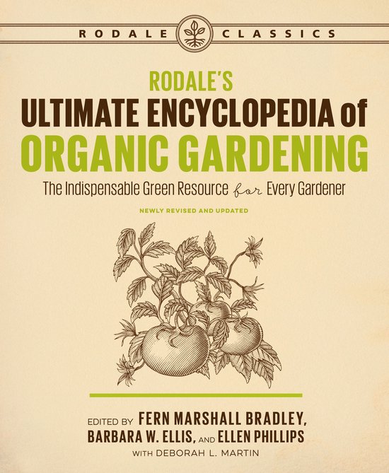 Rodale Organic Gardening - Rodale's Ultimate Encyclopedia of ... - cover