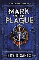 Mark of the Plague A Blackthorn Key adv
