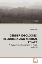 Gender Ideologies, Resources and Marital Power