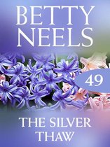 The Silver Thaw (Mills & Boon M&B) (Betty Neels Collection - Book 49)