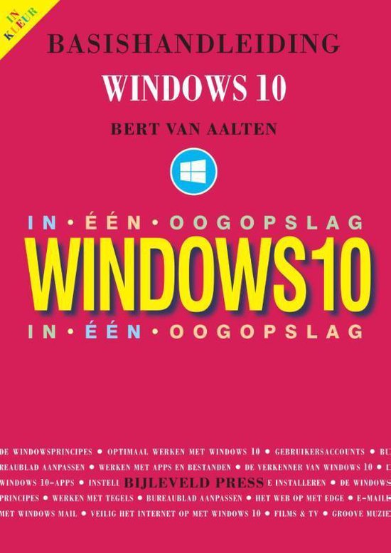 Basishandleiding Windows 10 in één oogopslag - Bert van Aalten | Northernlights300.org
