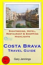 Costa Brava Travel Guide