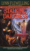 Nightrunner 2 - Stalking Darkness