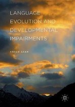 Language Evolution and Developmental Impairments