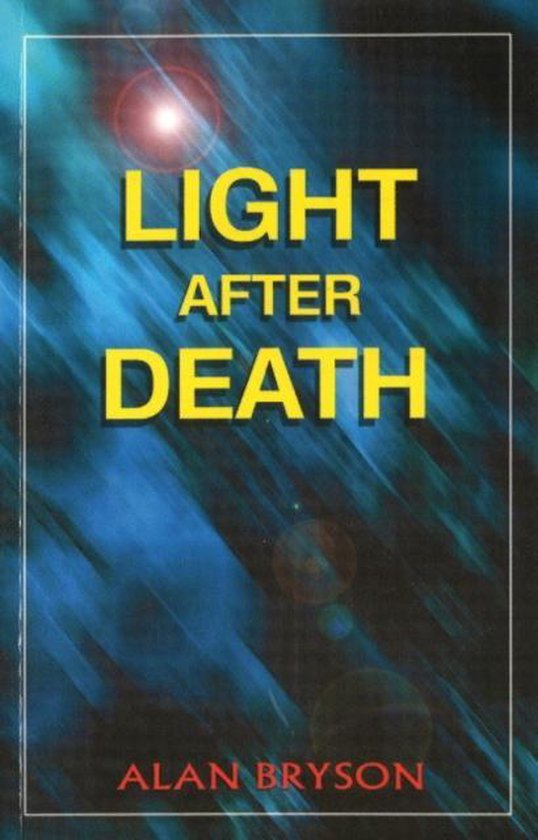 Light After Death, Alan Bryson 9788120783553 Boeken