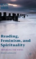 Reading, Feminism, and Spirituality