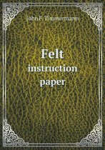 Felt instruction paper