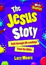 Messy Readings the Jesus Story