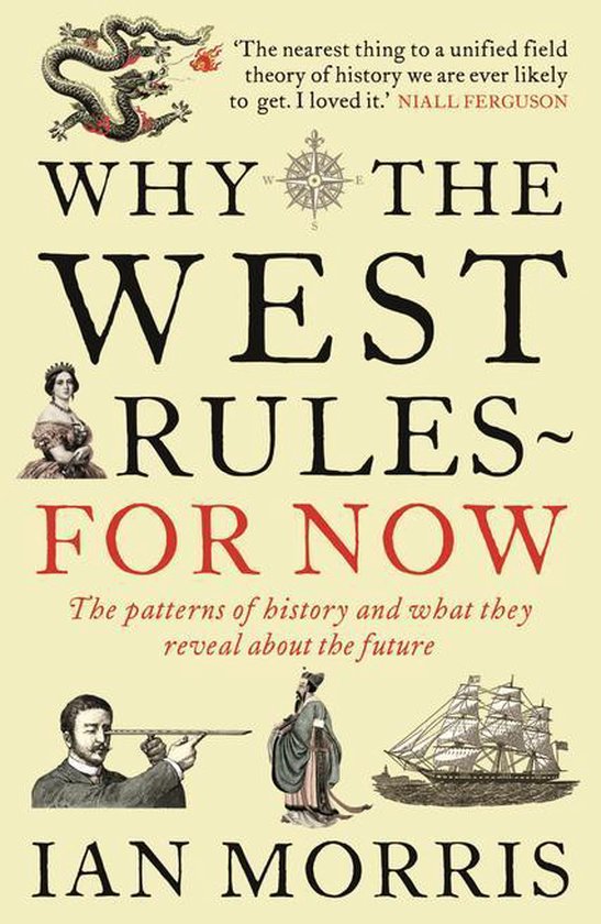Why The West Rules - For Now - cover