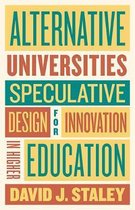 Alternative Universities – Speculative Design for Innovation in Higher Education