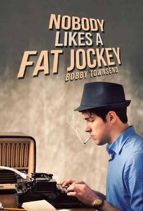 Nobody Likes a Fat Jockey - cover